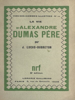 cover image of La vie d'Alexandre Dumas père